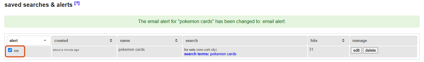 Craigslist saved searches page with the alert switched on and the confirmation banner above the table
