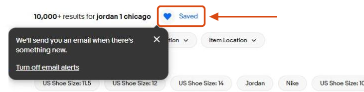 eBay tooltip confirming email alerts after saving a search: We’ll send you an email when there’s something new