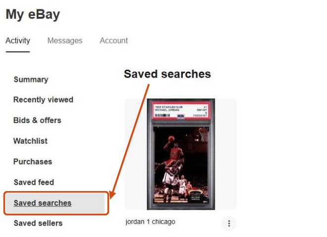 Saved searches section highlighted in the My eBay navigation, showing one saved search